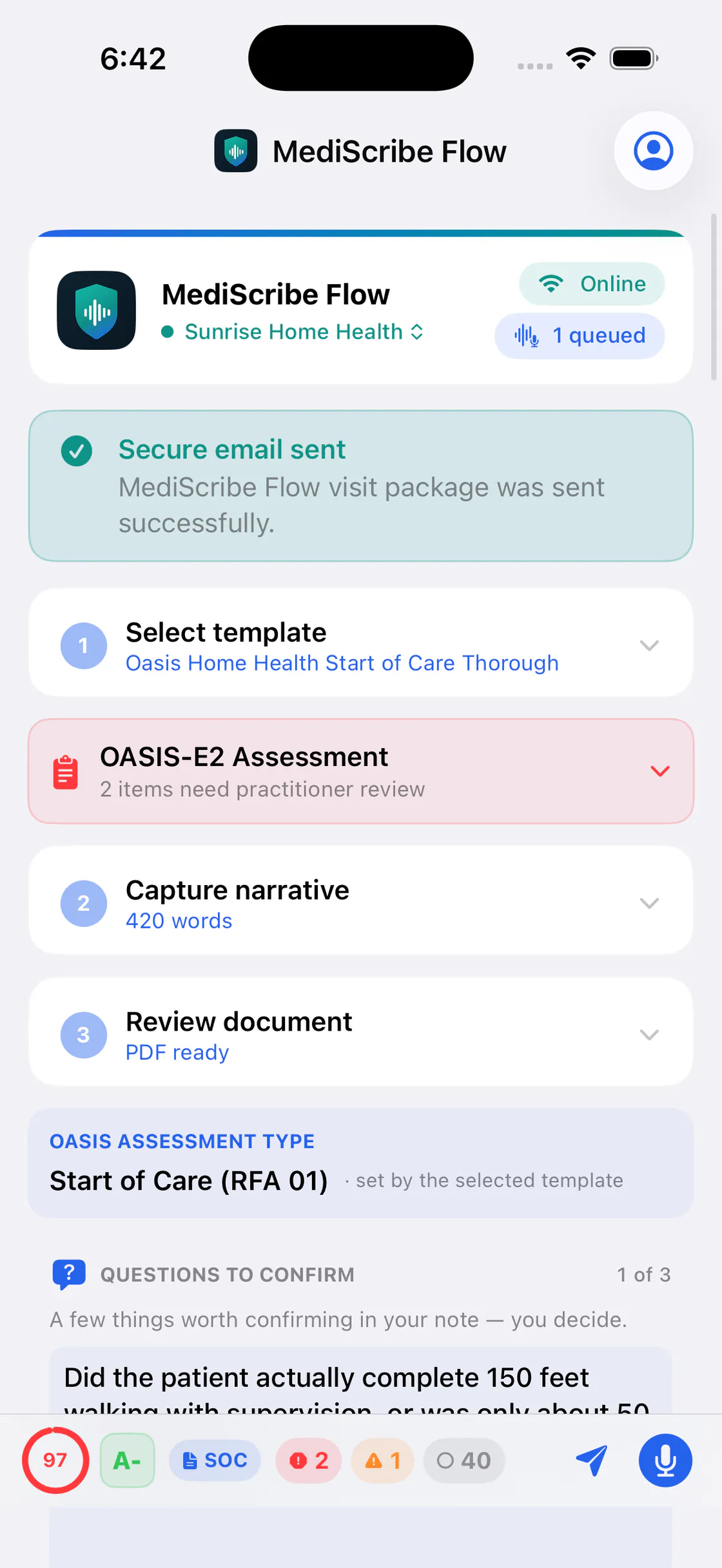 The MediScribe Flow iPhone app after sending: a 'Secure email sent — MediScribe Flow visit package was sent successfully' banner, a queued indicator in the header, and the completed template, narrative, and review steps below (sample data).